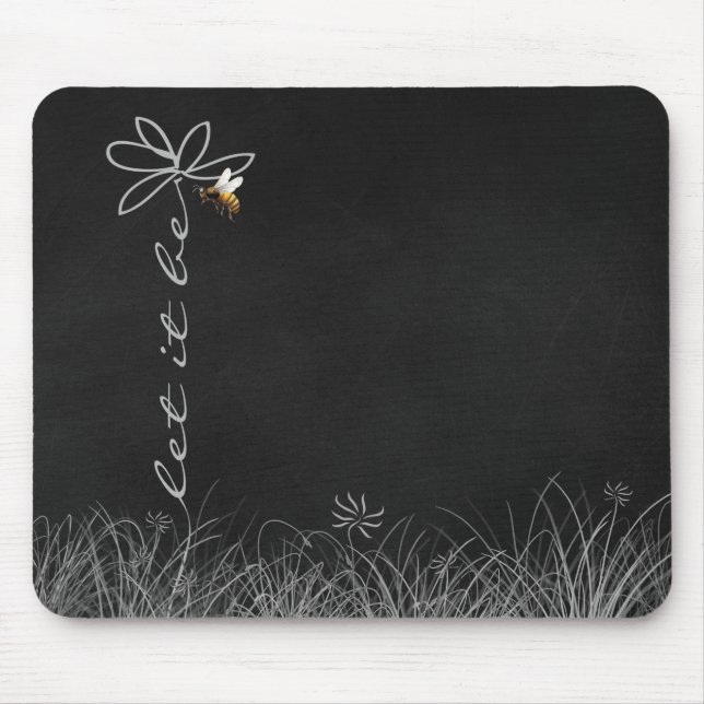 Let It Be Daisy on Chalkboard Mouse Pad (Front)