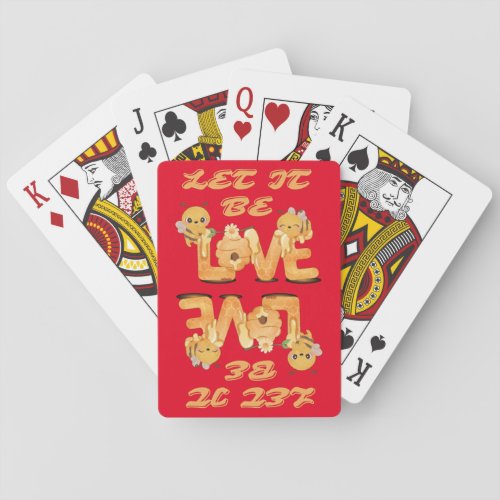 LET IT BE LOVE funny bee lovers                    Playing Cards