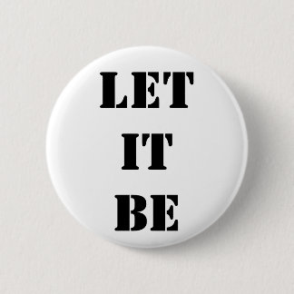 Let it be pinback button
