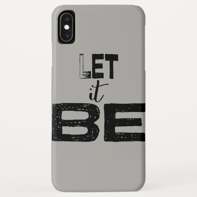 Let It Be Quote Case-Mate iPhone Case (Back)