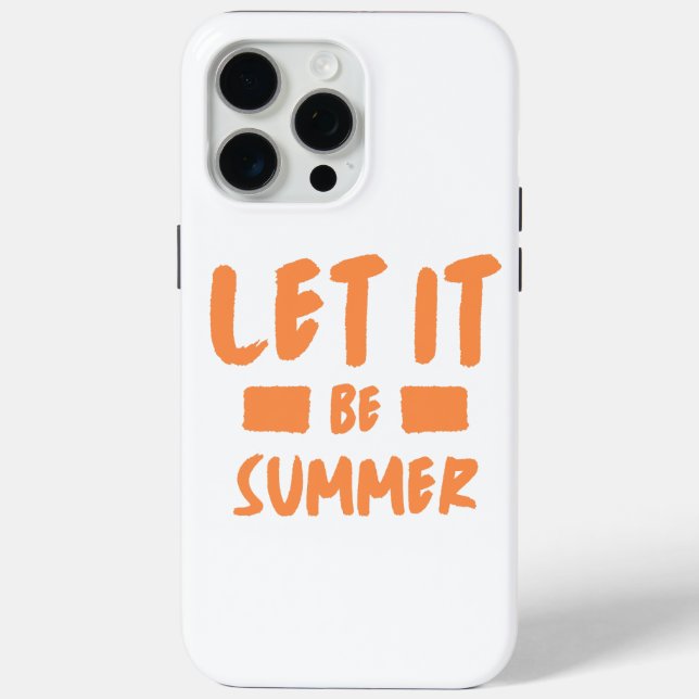 let it be summer Case-Mate iPhone case (Back)