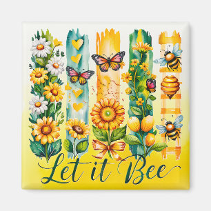 Let It Bee Magnet