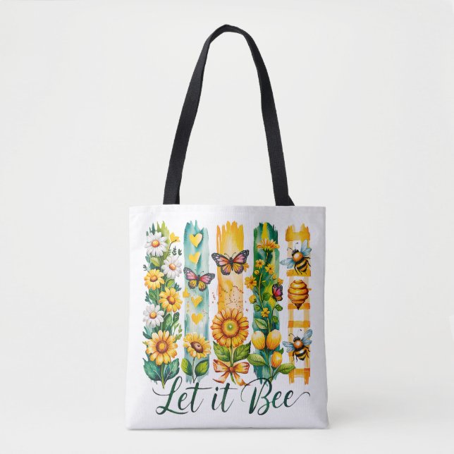 Let It Bee   Tote Bag (Front)