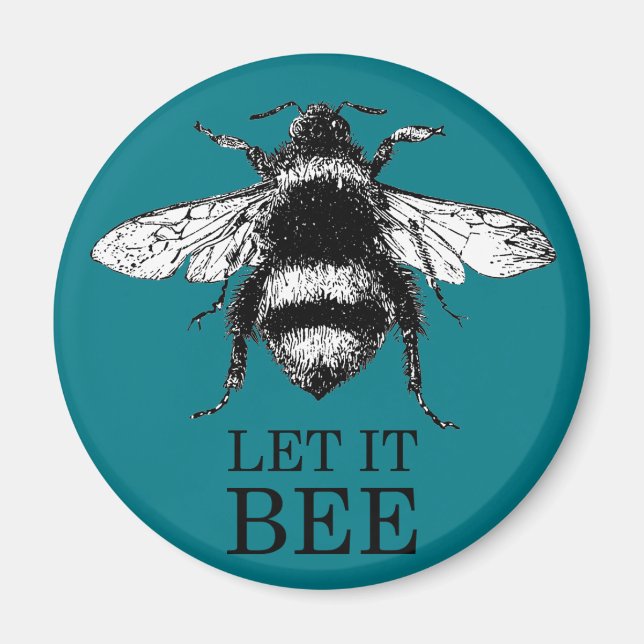 Let It Bee Vintage Nature Bumble Bee Magnet (Front)