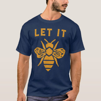Let It Beereble Clef Honey Pun Rustic Music Lover  T-Shirt
