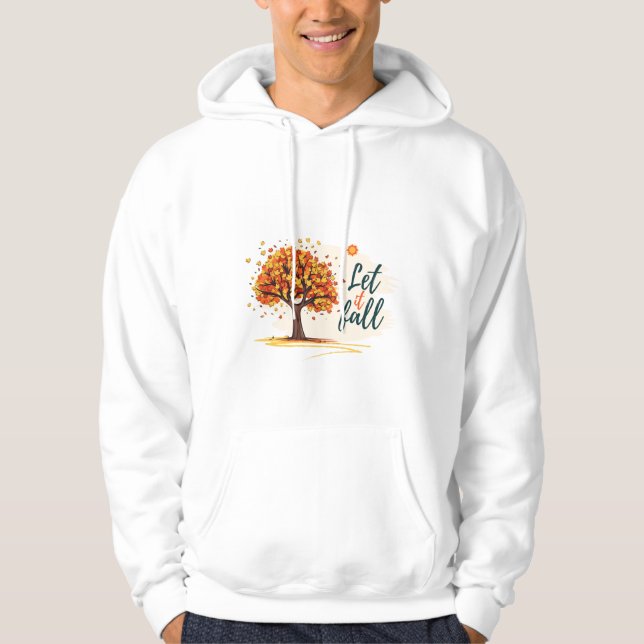 Let it fall hoodie (Front)