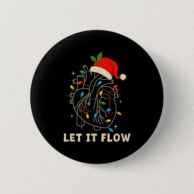 Let It Flow Funny Anatomical Heart Christmas, Medi Button (Front)