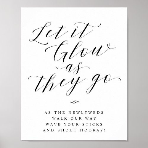 Let it Glow as They Go Send Off Wedding Sign