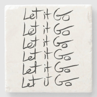 Let it GO! Motivational calligraphy quote Stone Coaster