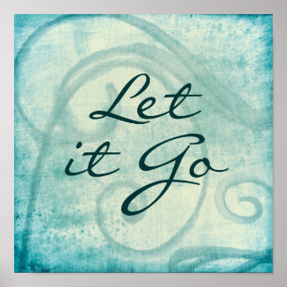 Let it Go Quote Poster