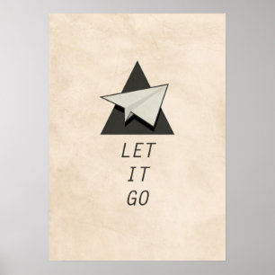 Let It Go Quotes Paper Planes Poster