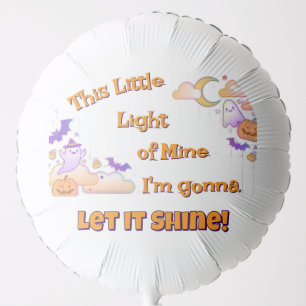 Let It Shine Christian Halloween Custom Balloon