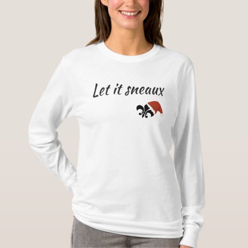 Let It Sneaux Louisiana Cajun Christmas Shirt