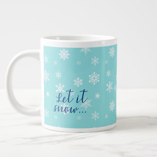 Let It Snow... Beautiful snowflake design Giant Coffee Mug (Left)