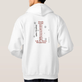 Let It Snow - Before & After Shopping - 2-Sided Hoodie