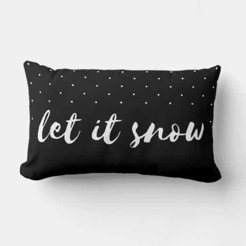 Let it Snow Black and White Polka Dot Christmas Lumbar Pillow