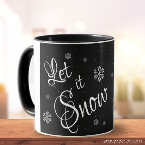 Let It Snow Black White Cute Snow Flake Christmas Mug