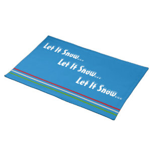 Let It Snow Blue Red Silver Green Stripes Cloth Placemat