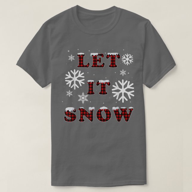 Let It Snow Buffalo Plaid Red Snowflake Merry Chri T-Shirt (Design Front)