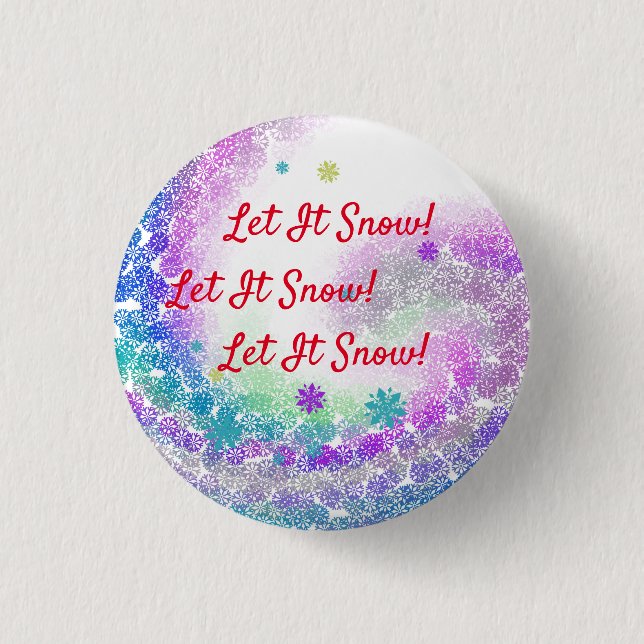 Let It Snow! Button (Front)