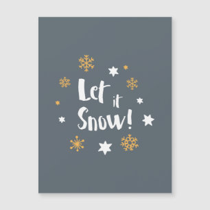 "Let it Snow!"  Calligraphy Modern Gray Christmas