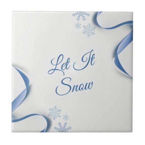 Let It Snow Ceramic Tile