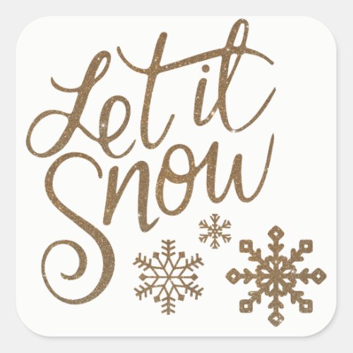 LET IT SNOW Christmas Holiday Gold White Square Sticker