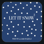 Let It Snow Christmas Holiday Sticker<br><div class="desc">Personalize the custom text above. You can find additional coordinating items in our "Let It Snow" collection.</div>