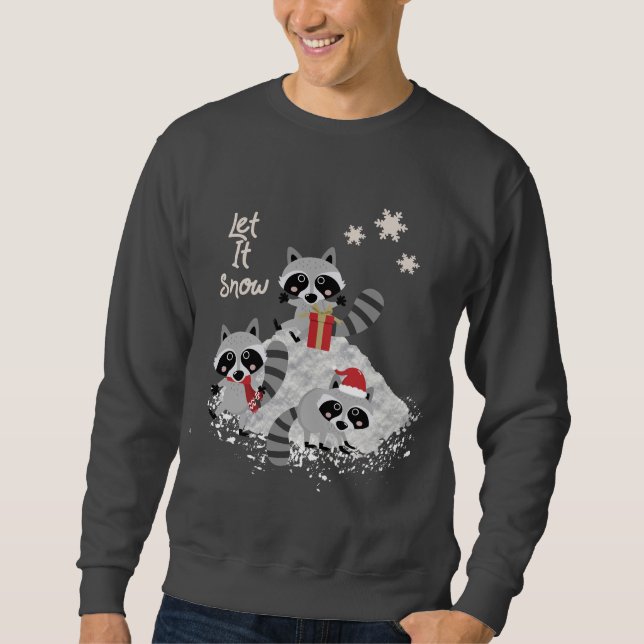 LET IT SNOW CHRISTMAS RACCOONS MEN'S HOLIDAY SWEATSHIRT (Front)
