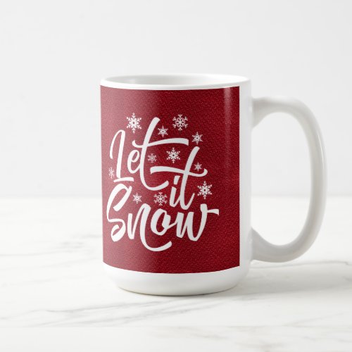 Let It Snow Christmas Typography RedWhite ID951  Coffee Mug