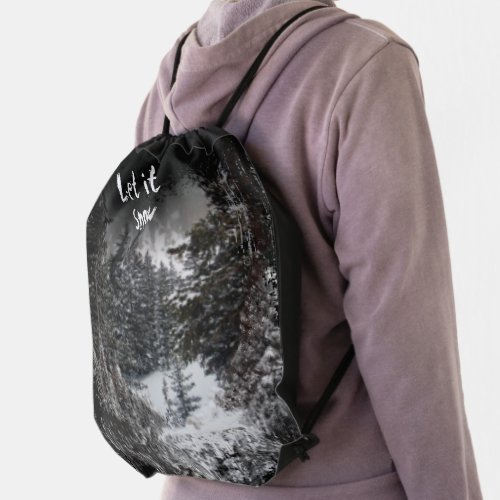 Let It Snow Dark Forest  Snowy Forest   Drawstring Bag