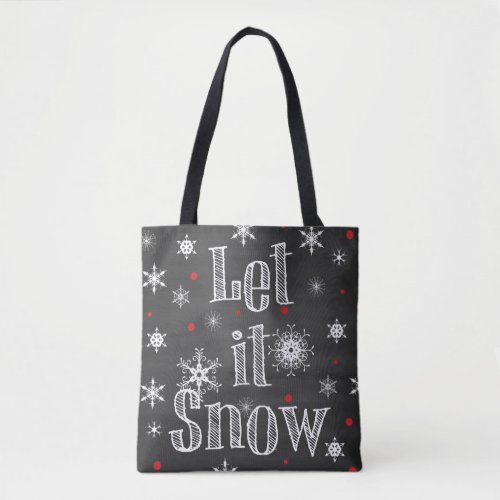 Let it Snow Faux Chalkboard Tote Bag