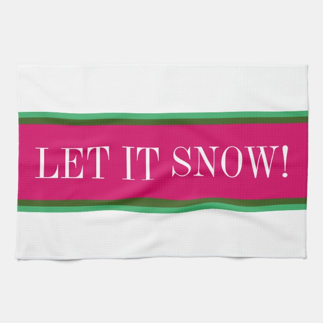 LET IT SNOW Fun Bright Pink Green White Stripes Kitchen Towel (Horizontal)