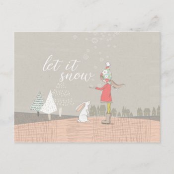 Let It Snow Girl And Bunny Holiday Postcard by GiftsGaloreStore at Zazzle