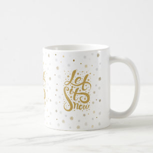 Let It Snow Gold Christmas Typography Coffee Mug