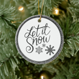 Let it Snow Gray and White Ornament