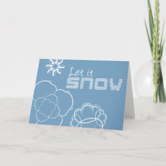 Let It Snow Greeting Card