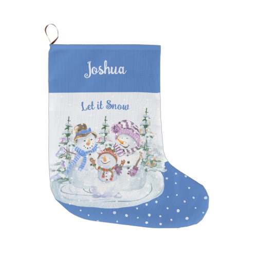 Let it Snow Happy Snowman Family Blue  Large Christmas Stocking