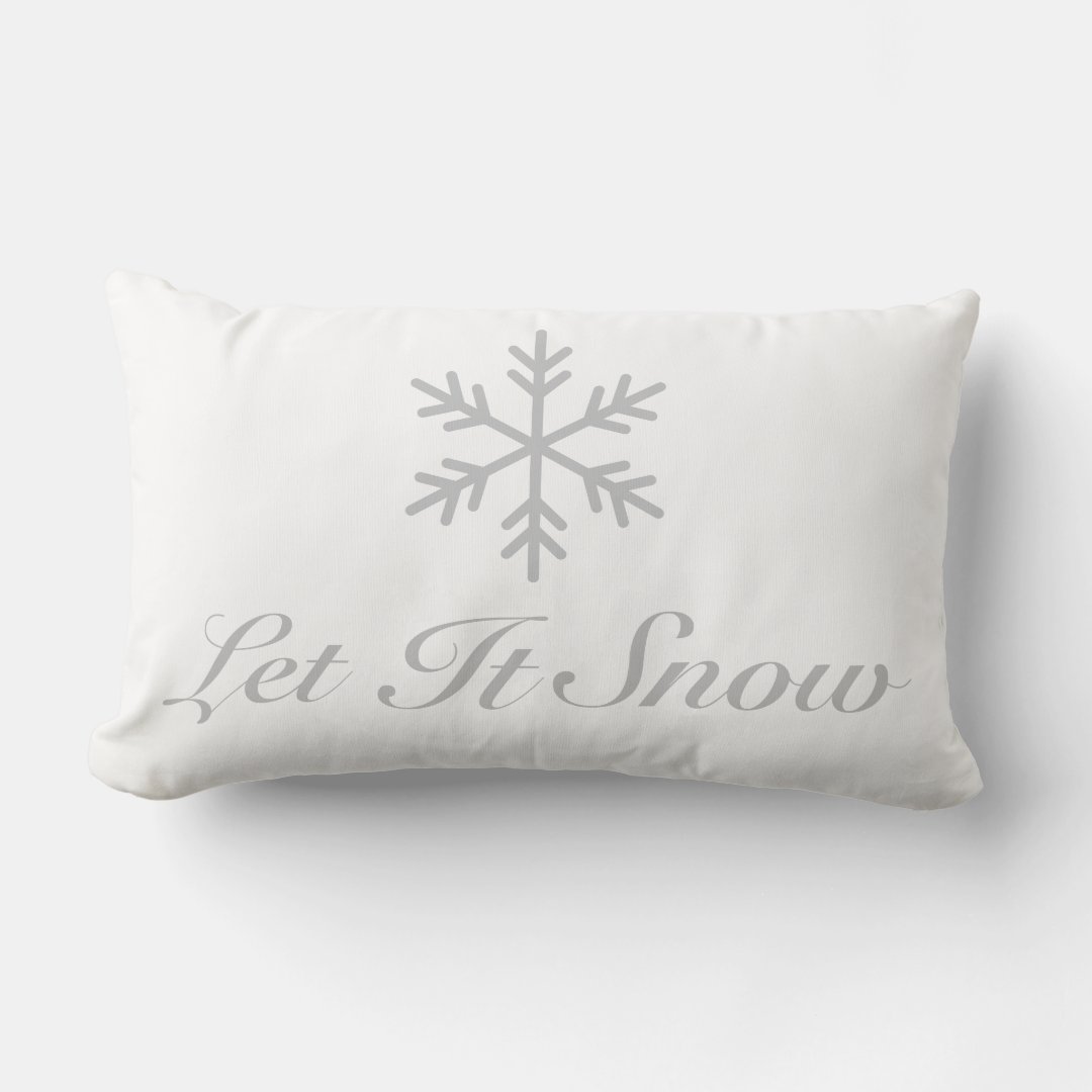 Let it Snow Holiday Lumbar Pillow Gray White Zazzle