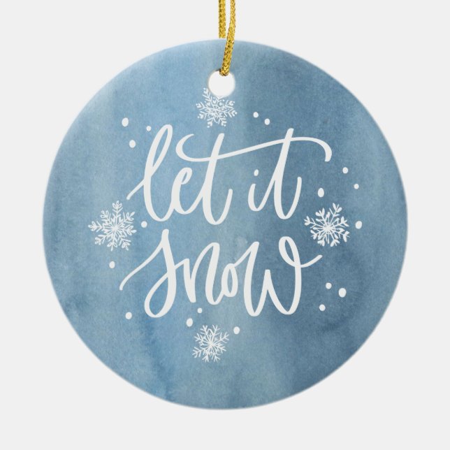 Let It Snow | Holiday Photo Ceramic Ornament (Front)