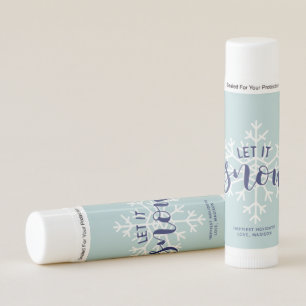 "Let It Snow" Holiday Themed Personalized Lip Balm