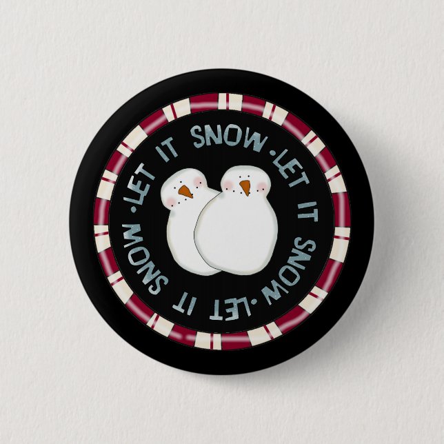 Let it Snow Holiday Tshirts and Gifts Button (Front)