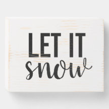 Let It Snow Holiday