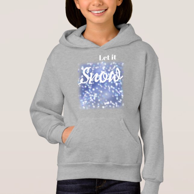 Let it snow hoodie (Front)