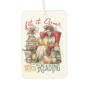 Let It Snow I'll Be Reading Air Freshener