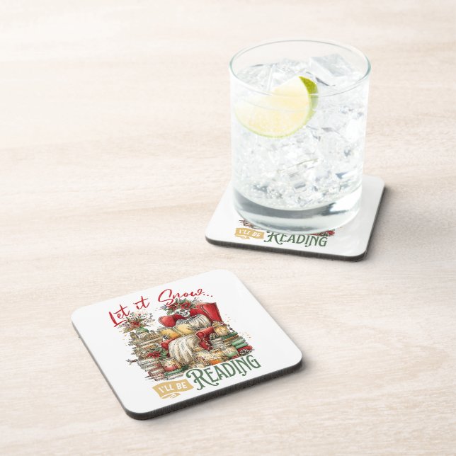 Let It Snow I'll Be Reading  Beverage Coaster (Right Side)