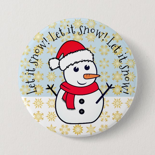 "Let it Snow" kawaii snowman Button (Front)