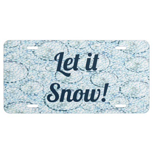 Let it Snow License Plate