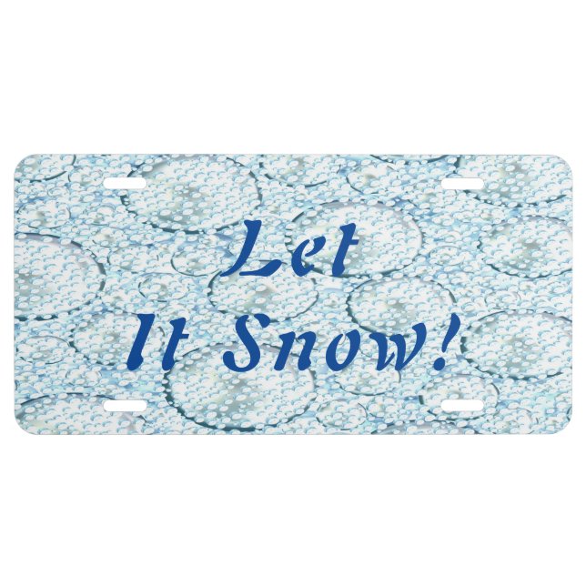 Let It Snow License Plate (Front)