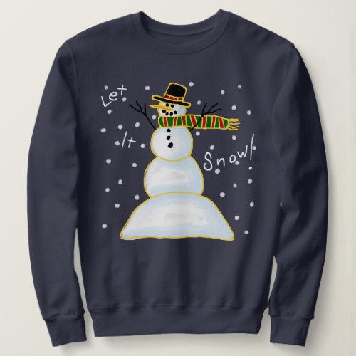 Let It Snow_man Christmas Sweatshirt